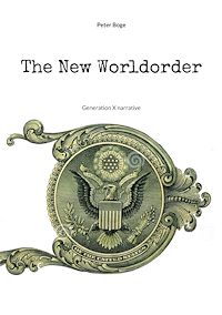 Téléchargez le livre :  The New Worldorder
