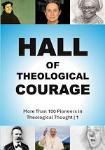 Télécharger le livre :  Hall of Theological Courage | 1