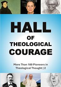 Téléchargez le livre :  Hall of Theological Courage | 2