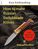 Télécharger le livre :  How to make Russian Switchblade Knives
