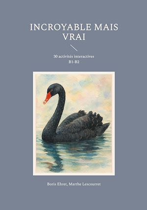 Téléchargez le livre :  Incroyable mais vrai