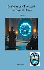 Download this eBook Emigrants - The past becomes future