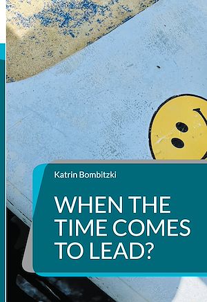 Download the eBook: When the Time comes to Lead?