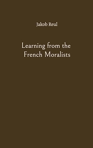 Download the eBook: Learning from the French Moralists