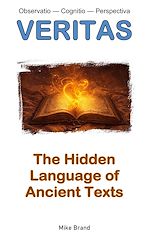 Télécharger le livre :  The Hidden Language of Ancient Texts