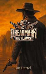 Download this eBook Dreadmark Outlaws