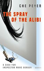 Télécharger le livre :  The Spray of the Alibi