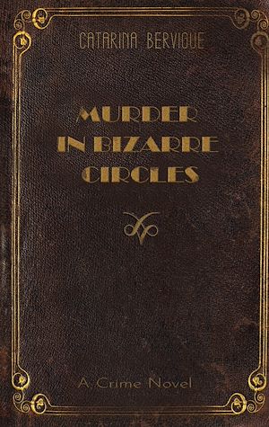 Téléchargez le livre :  Murder in Bizarre Circles