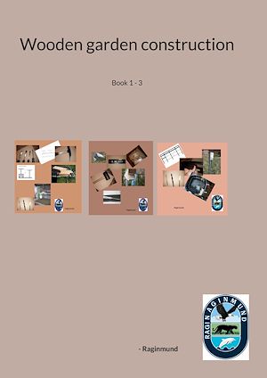 Download the eBook: Wooden garden construction