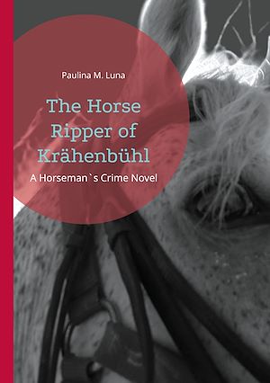 Download the eBook: The Horse Ripper of Krähenbühl