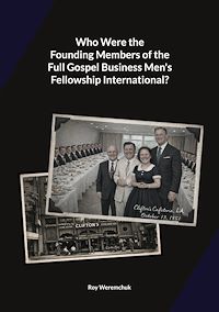 Téléchargez le livre :  Who were the founding members of the Full Gospel Business Men's Fellowship?