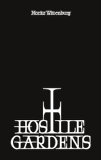 Téléchargez le livre :  Hostile Gardens
