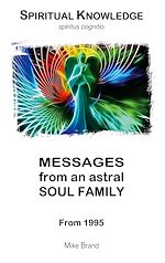Télécharger le livre :  Messages from an Astral Soul Family