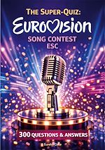 Download this eBook The Super-Quiz: Eurovision Song Contest - ESC