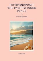 Download this eBook Ho'oponopono - The path to inner peace