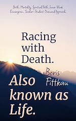 Download this eBook Racing with Death. Also known as Life.
