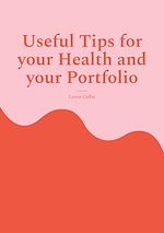 Download this eBook Useful Tips for your Health and your Portfolio