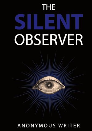Download the eBook: The Silent Observer