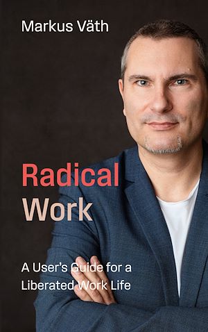 Download the eBook: Radical Work