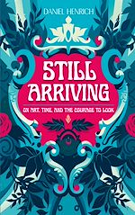 Download this eBook Still Arriving