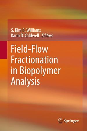 Download the eBook: Field-Flow Fractionation in Biopolymer Analysis