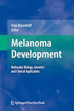 Télécharger le livre :  Melanoma Development