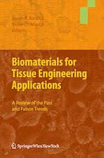 Télécharger le livre :  Biomaterials for Tissue Engineering Applications