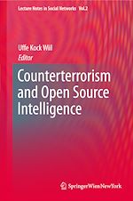 Télécharger le livre :  Counterterrorism and Open Source Intelligence