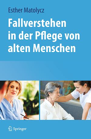 Téléchargez le livre :  Fallverstehen in der Pflege von alten Menschen