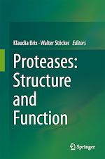 Télécharger le livre :  Proteases: Structure and Function