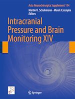 Download this eBook Intracranial Pressure and Brain Monitoring XIV