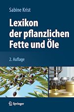 Télécharger le livre :  Lexikon der pflanzlichen Fette und Öle