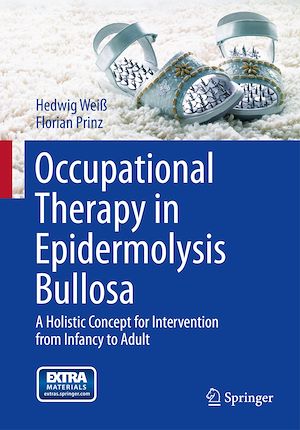 Téléchargez le livre :  Occupational Therapy in Epidermolysis bullosa