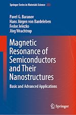 Télécharger le livre :  Magnetic Resonance of Semiconductors and Their Nanostructures