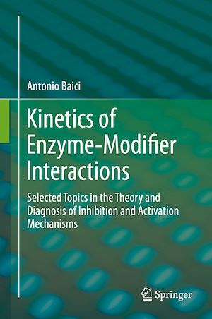 Téléchargez le livre :  Kinetics of Enzyme-Modifier Interactions