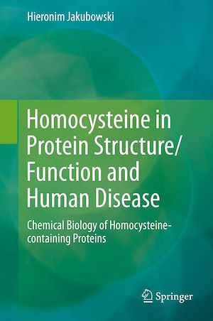 Téléchargez le livre :  Homocysteine in Protein Structure/Function and Human Disease