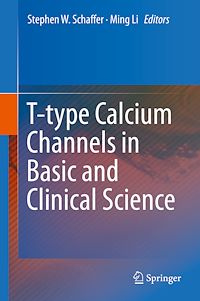 Télécharger le livre :  T-type Calcium Channels in Basic and Clinical Science