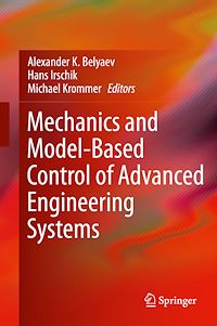 Télécharger le livre :  Mechanics and Model-Based Control of Advanced Engineering Systems