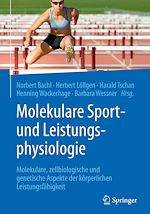 Télécharger le livre :  Molekulare Sport- und Leistungsphysiologie