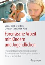 Télécharger le livre :  Forensische Arbeit mit Kindern und Jugendlichen