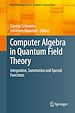 Télécharger le livre :  Computer Algebra in Quantum Field Theory