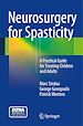 Télécharger le livre :  Neurosurgery for Spasticity
