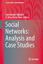 Télécharger le livre :  Social Networks: Analysis and Case Studies