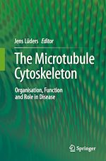 Télécharger le livre :  The Microtubule Cytoskeleton