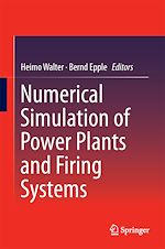 Télécharger le livre :  Numerical Simulation of Power Plants and Firing Systems