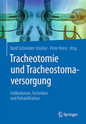 Téléchargez le livre :  Tracheotomie und Tracheostomaversorgung