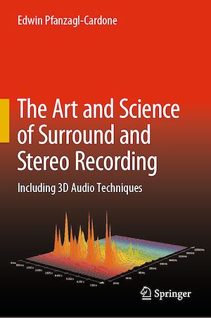 Téléchargez le livre :  The Art and Science of Surround and Stereo Recording