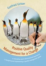 Télécharger le livre :  Positive Quality Management for a Change