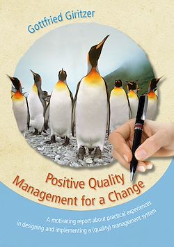 Télécharger le livre :  Positive Quality Management for a Change