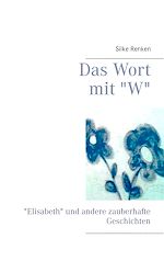 Download this eBook Das Wort mit "W"